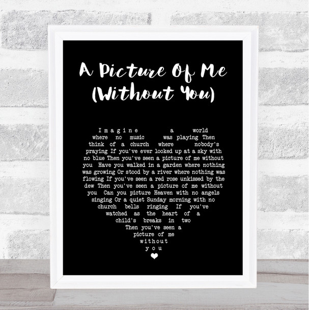 George Jones A Picture Of Me (Without You) Black Heart Song Lyric Print
