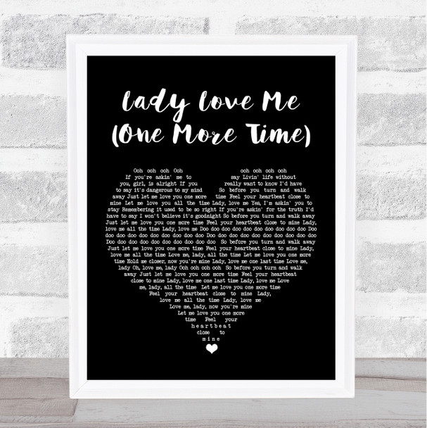 George Benson Lady Love Me (One More Time) Black Heart Song Lyric Print