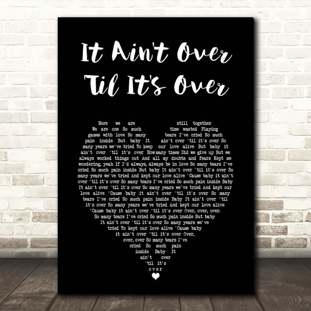 Lenny Kravitz It Ain't Over 'Til It's Over Black Heart Song Lyric Print