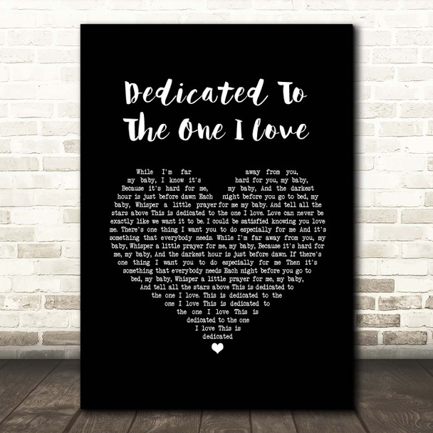 The Mamas And The Papas Dedicated To The One I Love Black Heart Song Lyric Print