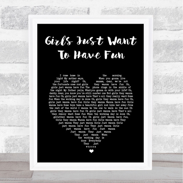 Cyndi Lauper Girls Just Want To Have Fun Black Heart Song Lyric Print