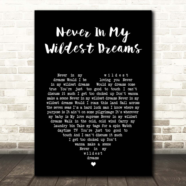 Dan Auerbach Never In My Wildest Dreams Black Heart Song Lyric Print