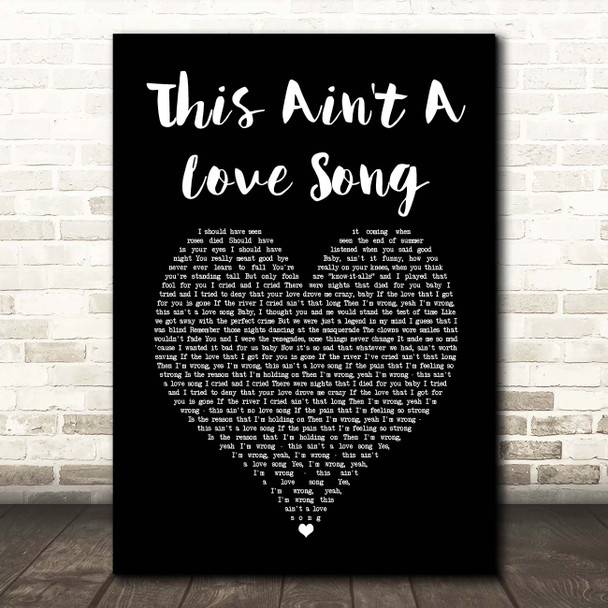 Bon Jovi This Ain't A Love Song Black Heart Song Lyric Print