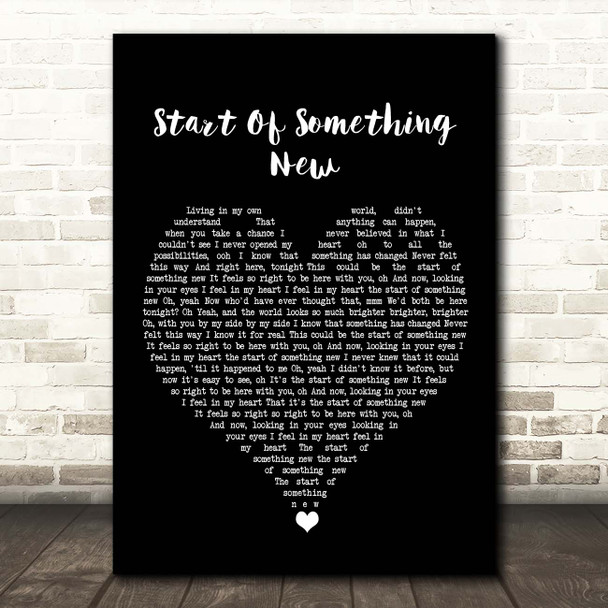 High School Musical Cast Start Of Something New Black Heart Song Lyric Print