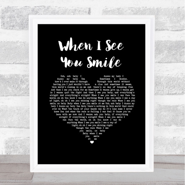 Singing Sweet When I See You Smile Black Heart Song Lyric Print