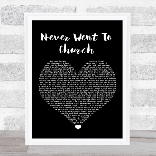 The Streets Never Went To Church Black Heart Song Lyric Print