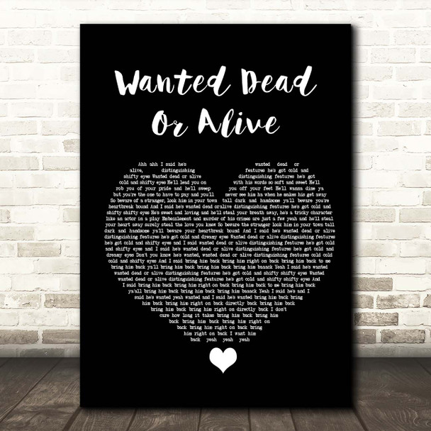 Voices of East Harlem Wanted Dead Or Alive Black Heart Song Lyric Print