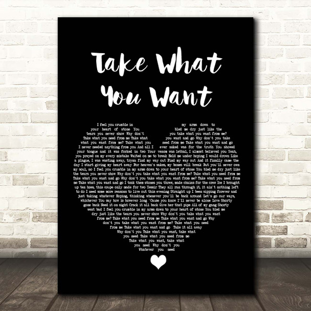 Post Malone Take What You Want Black Heart Song Lyric Print