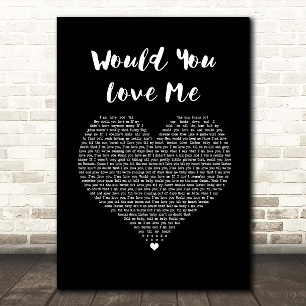 Russell Dickerson Would You Love Me Black Heart Song Lyric Print