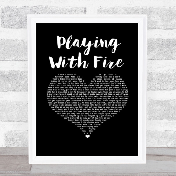 Thomas Rhett Playing With Fire Black Heart Song Lyric Print