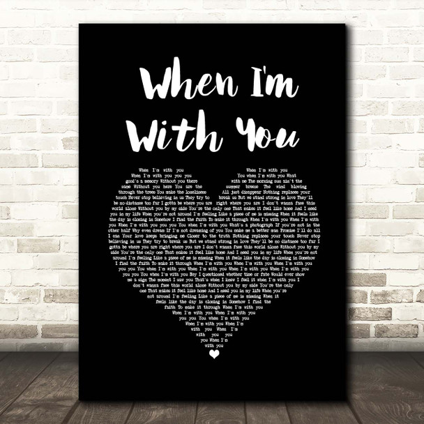 Westlife When I'm With You Black Heart Song Lyric Print