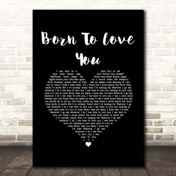 LANCO Born To Love You Black Heart Song Lyric Print