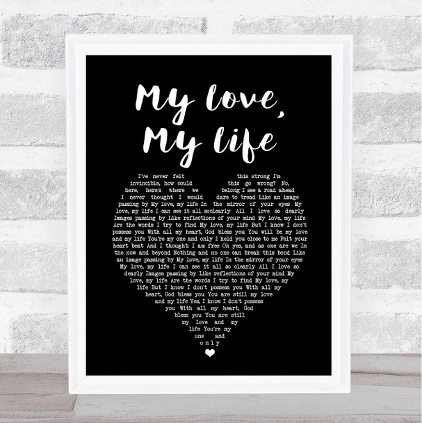 Mamma Mia! Here We Go Again My Love, My Life Black Heart Song Lyric Print