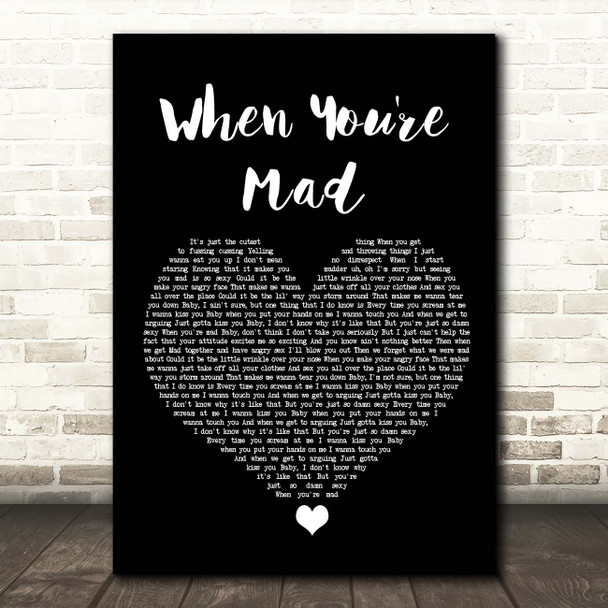 Ne-Yo When You're Mad Black Heart Song Lyric Print