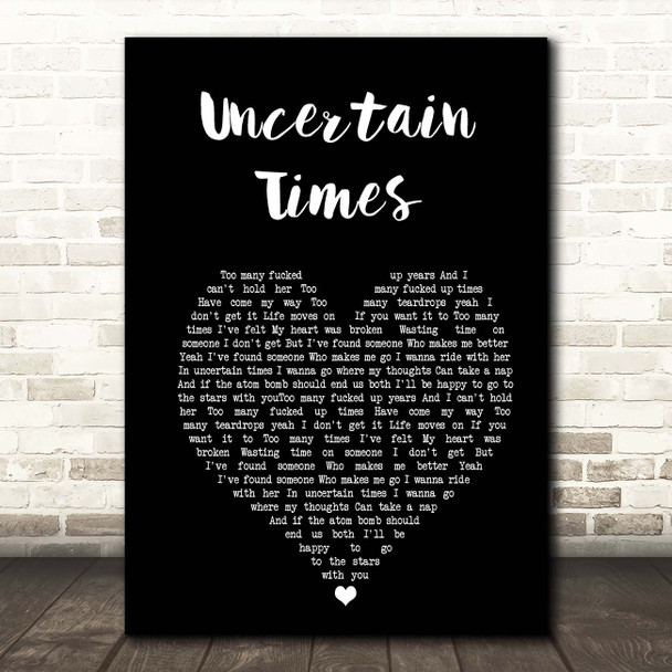 The Raveonettes Uncertain Times Black Heart Song Lyric Print