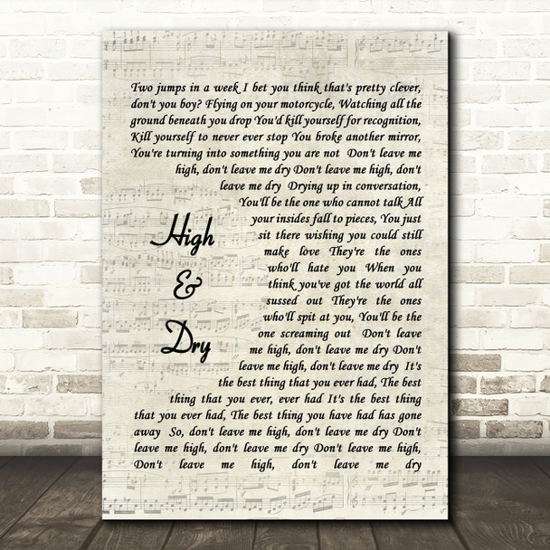 High & Dry Radiohead Script Quote Song Lyric Print