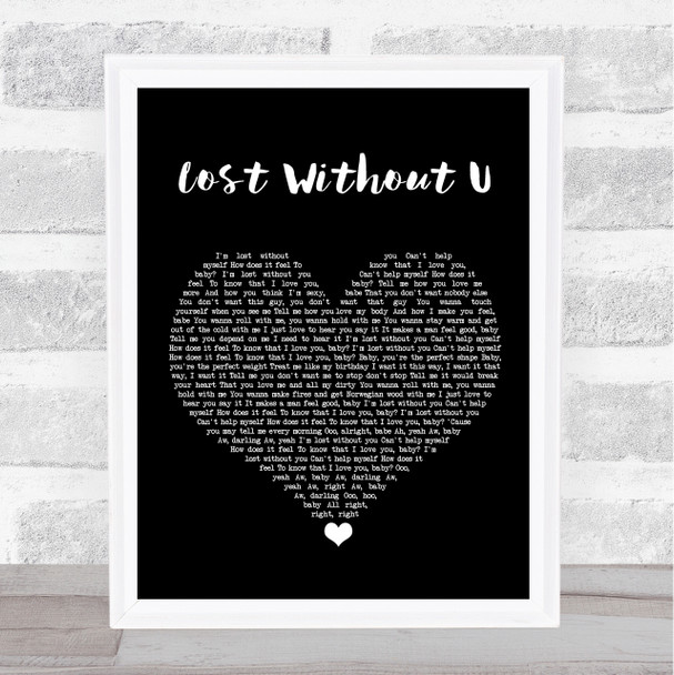 Robin Thicke Lost Without U Black Heart Song Lyric Print