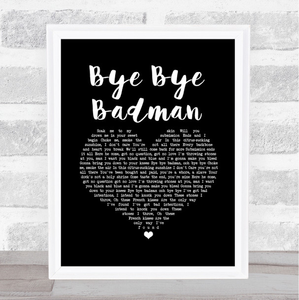 The Stone Roses Bye Bye Badman Black Heart Song Lyric Print