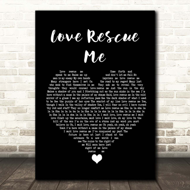 U2 Love Rescue Me Black Heart Song Lyric Print