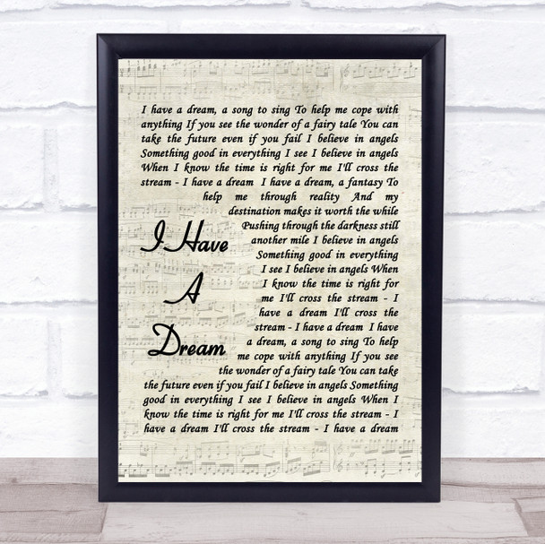 I Have A Dream ABBA Script Quote Song Lyric Print