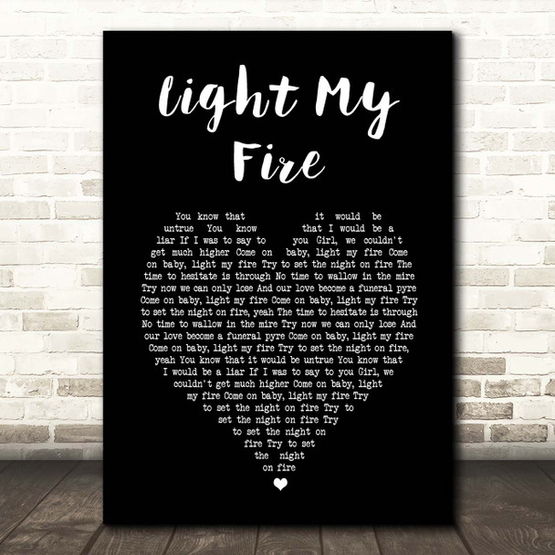 The Doors Light My Fire Black Heart Song Lyric Print