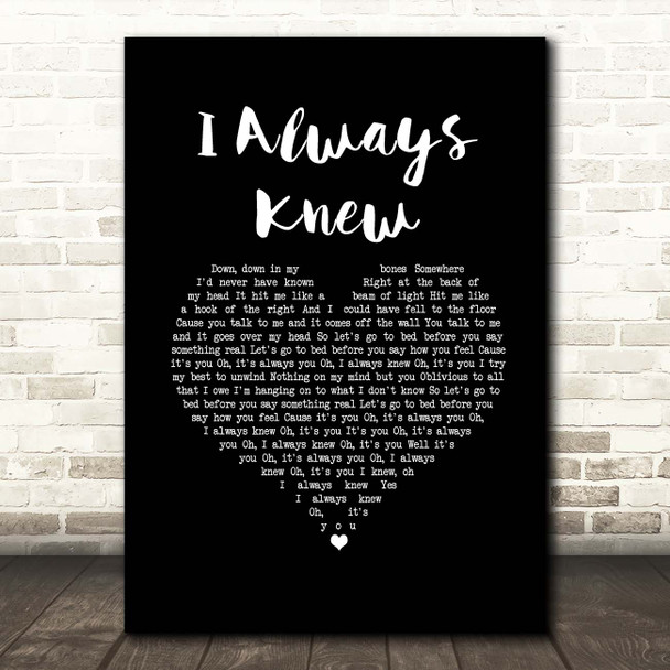 The Vaccines I Always Knew Black Heart Song Lyric Print