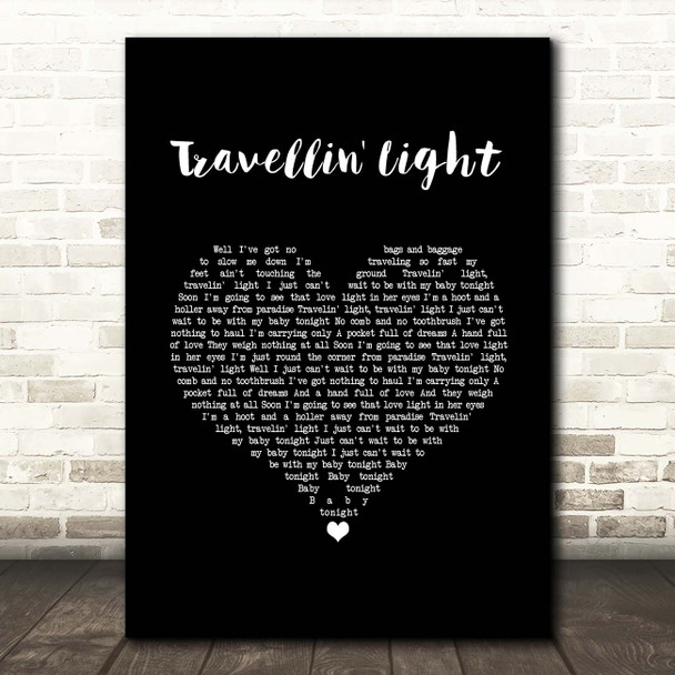 Travellin' Light Cliff Richard Black Heart Song Lyric Print