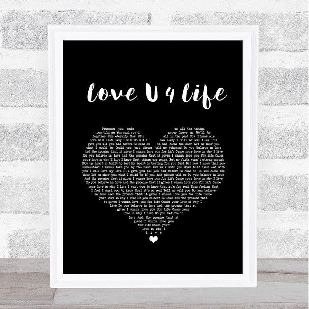 Jodeci Love U 4 Life Black Heart Song Lyric Print