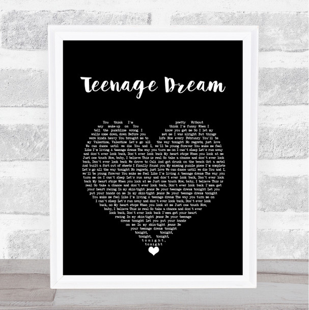Katy Perry Teenage Dream Black Heart Song Lyric Print