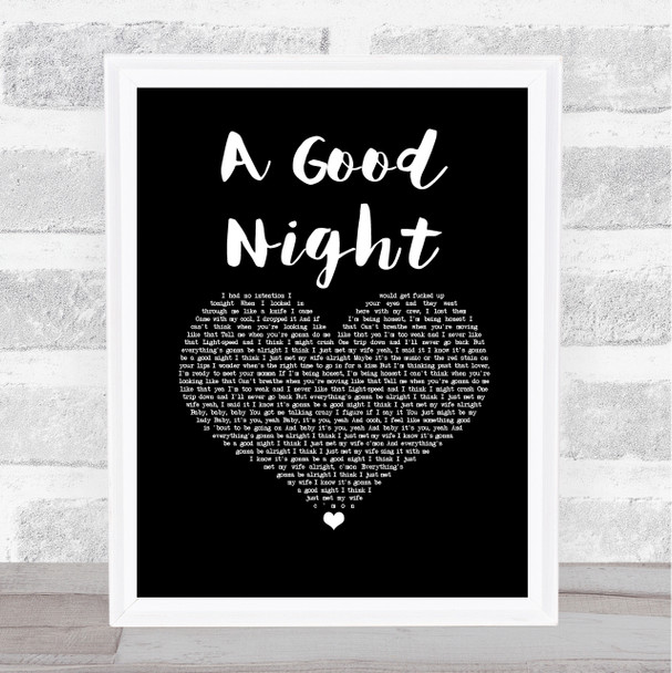 John Legend A Good Night Black Heart Song Lyric Print