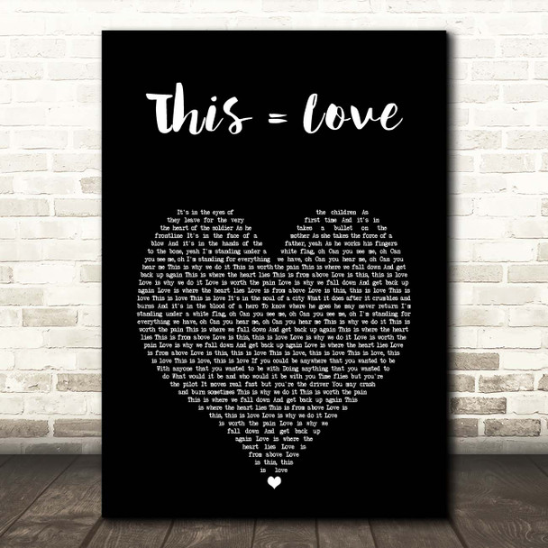The Script This = Love Black Heart Song Lyric Print