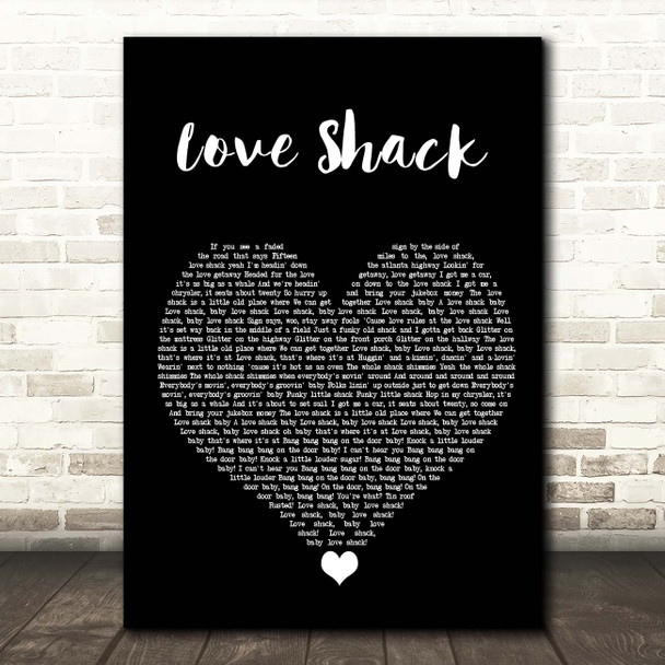 B-52s Love Shack Black Heart Song Lyric Print
