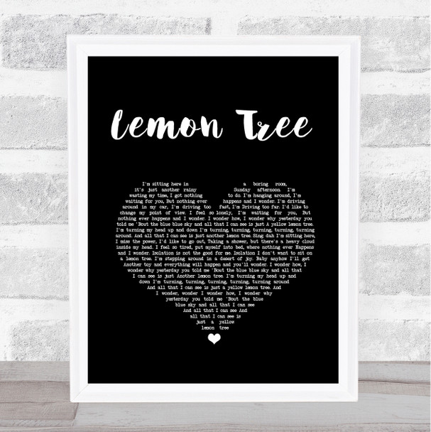 Fool's Garden Lemon Tree Black Heart Song Lyric Print