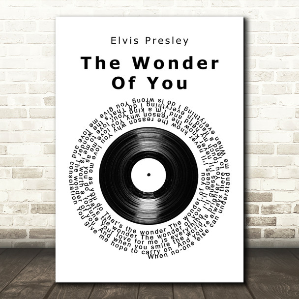 Elvis Presley The Wonder Of You Vinyl Record Song Lyric Quote Print