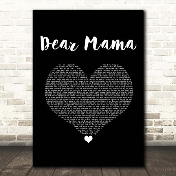 2Pac Dear Mama Black Heart Song Lyric Print