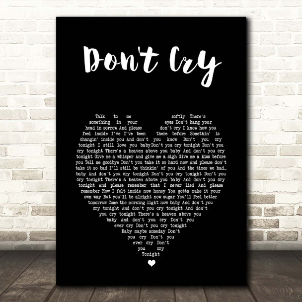 Guns N' Roses Don't Cry Black Heart Song Lyric Print