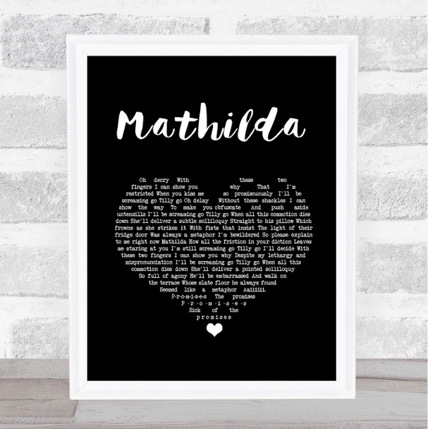 Little Comets Mathilda Black Heart Song Lyric Print