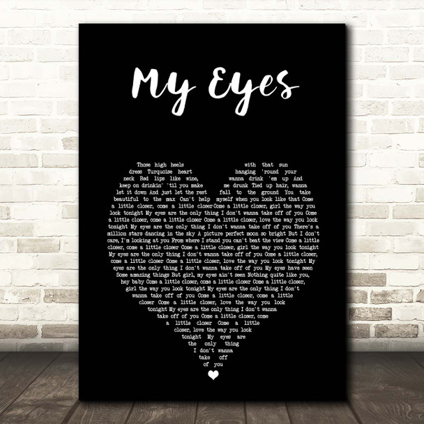 Blake Shelton My Eyes Black Heart Song Lyric Print