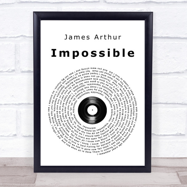 James Arthur Impossible Vinyl Record Song Lyric Quote Print