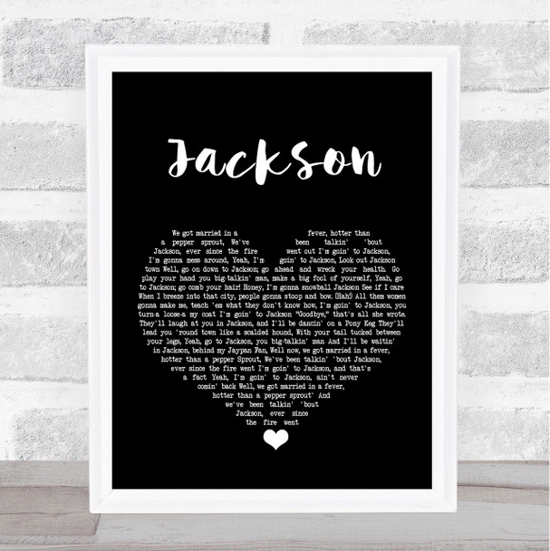Johnny Cash Jackson Black Heart Song Lyric Print