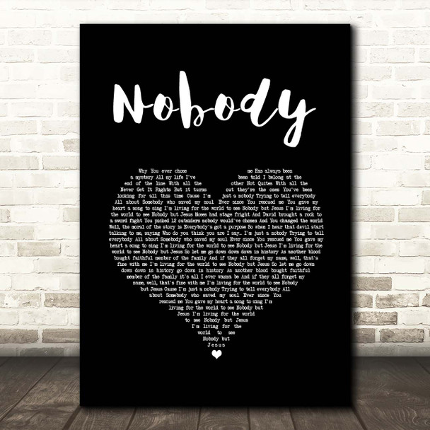 Casting Crowns Nobody Black Heart Song Lyric Print