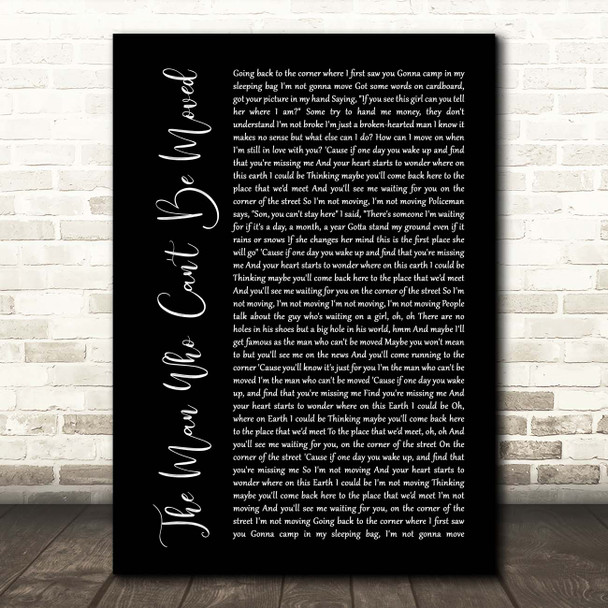 The Script The Man Who Can't Be Moved Black Script Song Lyric Print