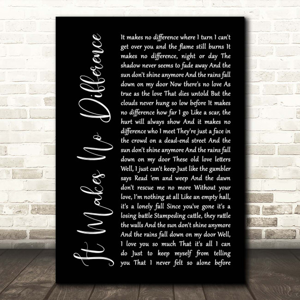 The Band It Makes No Difference Black Script Song Lyric Print
