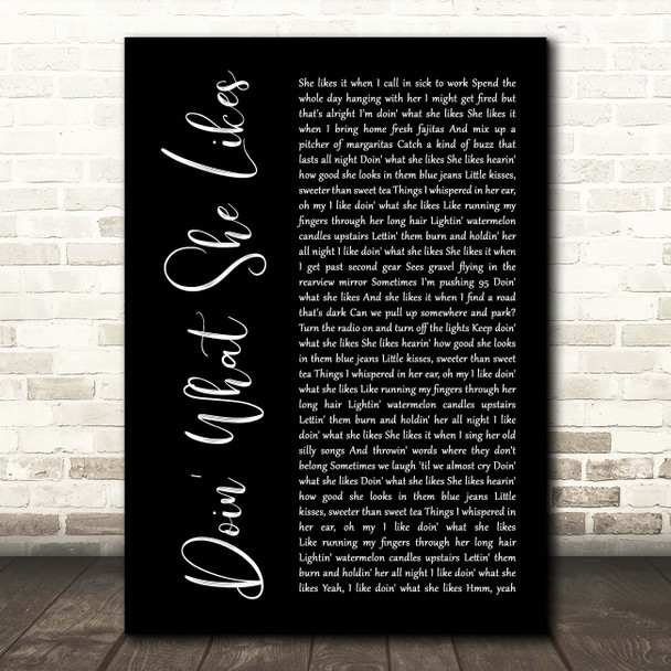 Blake Shelton Doin' What She Likes Black Script Song Lyric Print