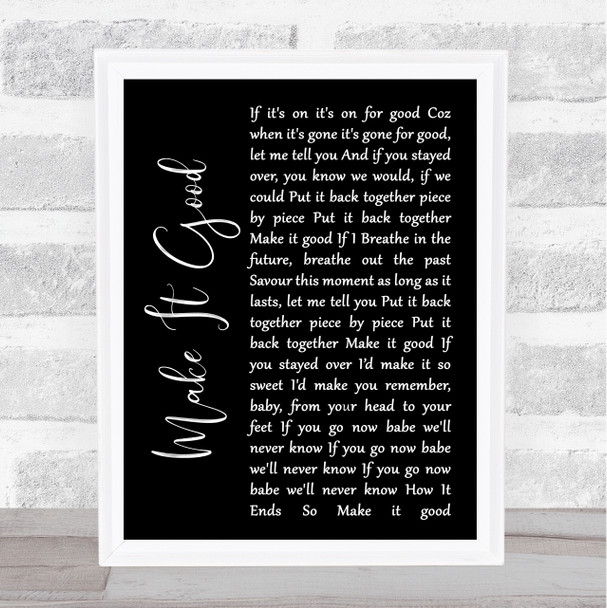 Fink Make It Good Black Script Song Lyric Print