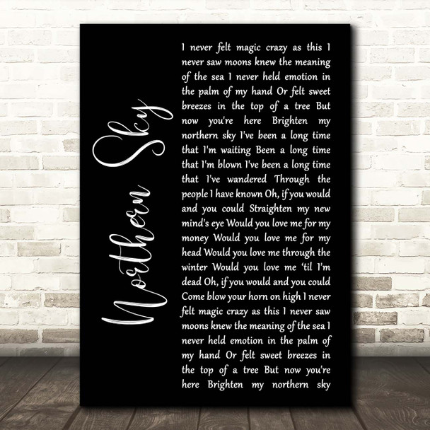 Nick Drake Northern Sky Black Script Song Lyric Print