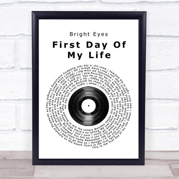 Bright Eyes First Day Of My Life Vinyl Record Song Lyric Quote Print