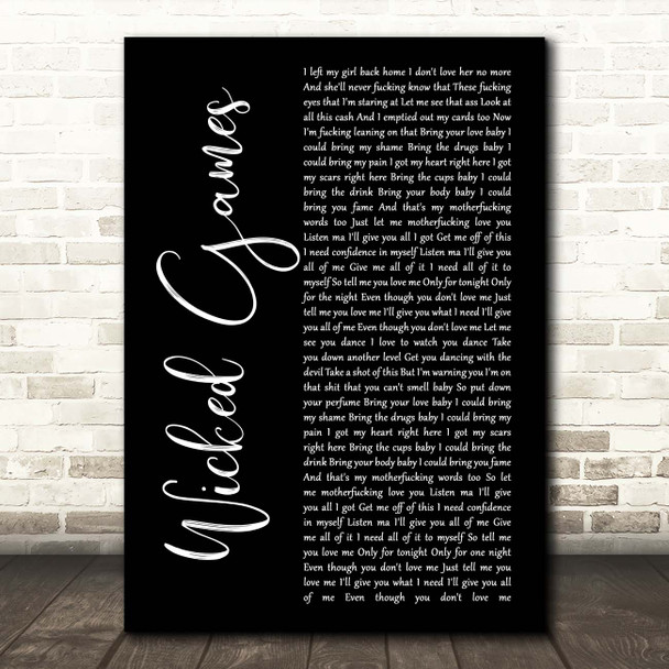 The Weeknd Wicked Games Black Script Song Lyric Print