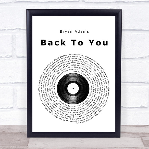 Bryan Adams Back To You Vinyl Record Song Lyric Quote Print