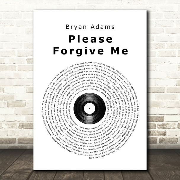 Bryan Adams Please Forgive Me Vinyl Record Song Lyric Quote Print
